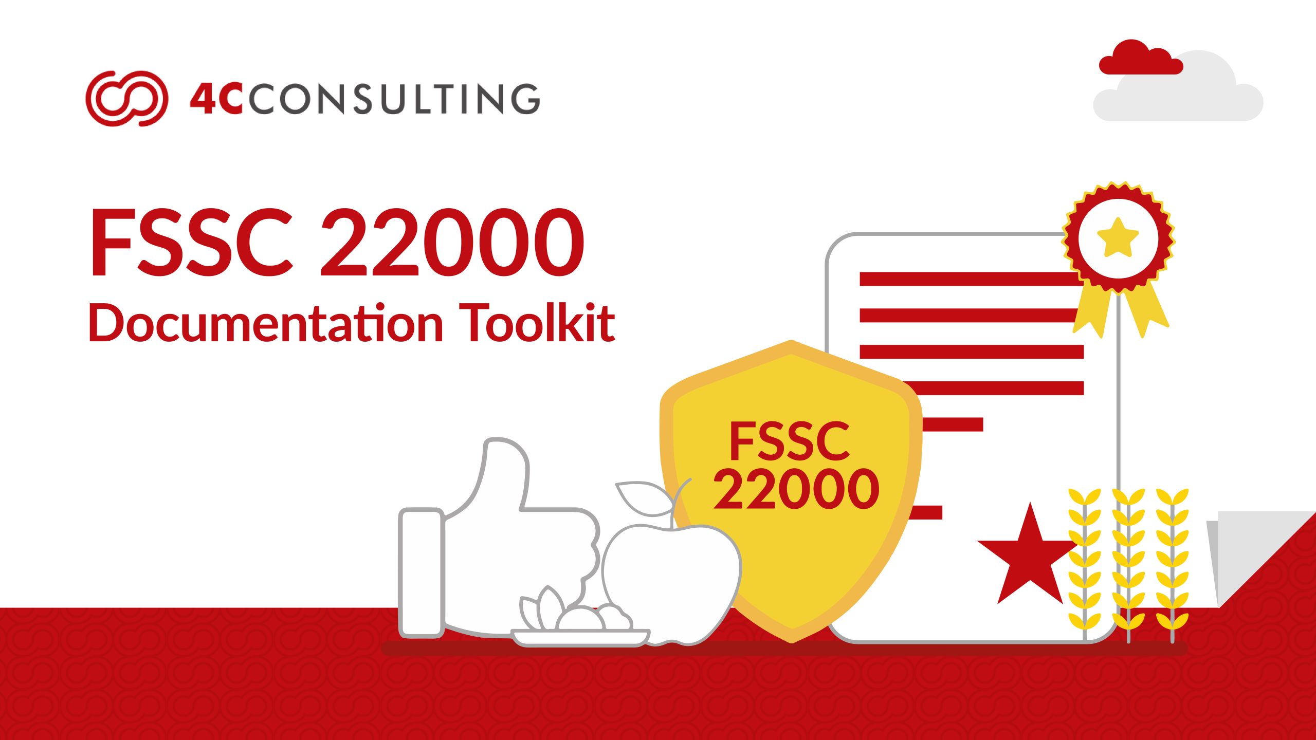 FSSC 22000 TOOLKIT: ESSENTIALS FOR FOOD SAFETY AND MANAGEMENT SYSTEM