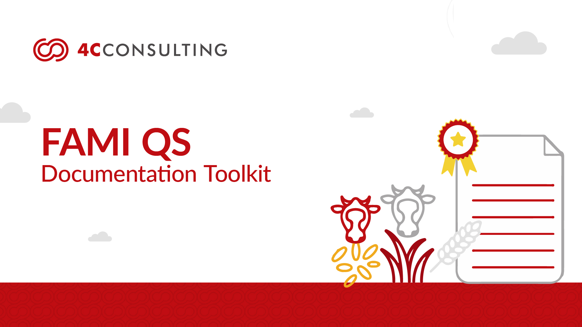 HOW TO ACHIEVE FEED SAFETY EXCELLENCE USING FAMI-QS DOCUMENTATION TOOLKIT?